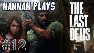 Yogscast Hannah - The Last of Us #12 - Savage Starlight