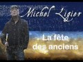 MICHEL LIGIER   La Fête des anciens