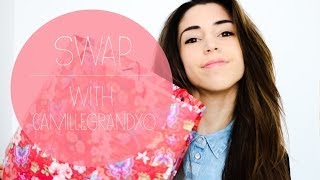 SWAP | With CamilleGrandxo ♡