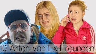 10 ARTEN VON EX-FREUNDEN + Outtakes