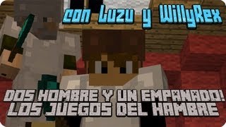 DOS HOMBRES Y UN EMPANADO! Los Juegos del Hambre con Willyrex - [LuzuGames]