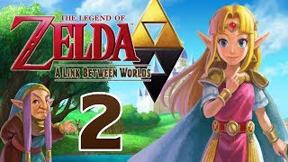 Let's Play The Legend of Zelda A Link Between Worlds Part 2: Treffen mit Zelda