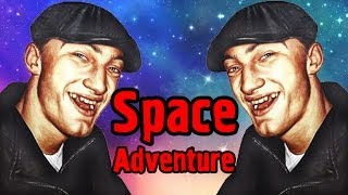 Космические Пацаны - Space Adventure - №3