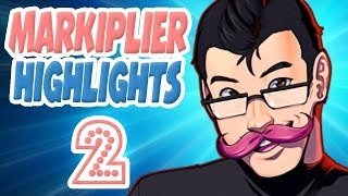 Markiplier Highlights #2