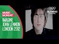 JO Londres 2012 Closing Ceremony - John Lennon - Imagine