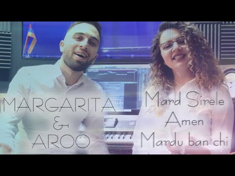 Margarita & Aroo - Mart Sirele Amen Martu Ban Chi