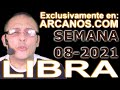Video Horscopo Semanal LIBRA  del 14 al 20 Febrero 2021 (Semana 2021-08) (Lectura del Tarot)