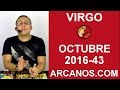 Video Horscopo Semanal VIRGO  del 16 al 22 Octubre 2016 (Semana 2016-43) (Lectura del Tarot)