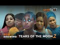 Tears Of The Moon 2 Latest Yoruba Movie 2023 Drama Yetunde Barnabas| Afeez Owo|Okele |Fathia Balogun