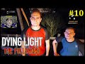 Dying Light The Following Прохождение - Толга и Фатин #10