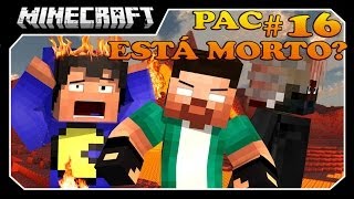 Rezende Aventureiro #16 A MORTE DE PAC?