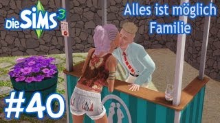 Die Sims 3 - Alles ist möglich Familie #40 Ein Tag voller Überraschungen - Die Sims 3 Let's Play