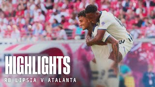 Friendly RB Lipsia-Atalanta 1-2 | Gli highlights ??