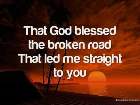 god bless the broken roads karaoke