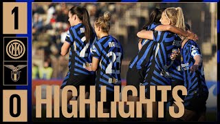 ROBUSTELLINI PER LA VITTORIA 🤩? | INTER 1-0 LAZIO | HIGHLIGHTS WOMEN 2024/25⚽⚫?