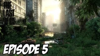 The Last of Us - L'aventure Horrifique | Sortie imminente | Episode 5