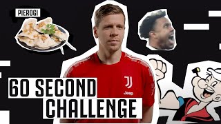 🧤? Wojciech Szcęesny takes on the 60-Second Challenge! | Quickfire Questions with Tek! | Juventus