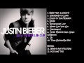 Justin Bieber - My World 2.0 Songs - Youtube
