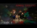 Zombie Territory : Infecté | 3 - Minecraft