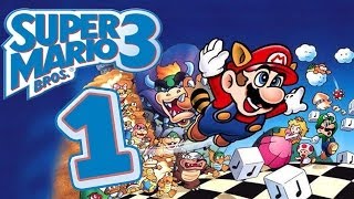 Let's Play Super Mario Bros. 3 Part 1: Tanooki-Mario Revolution