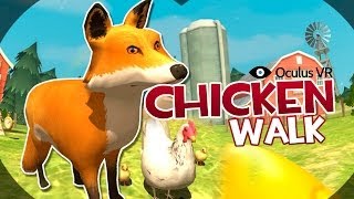 Oculus Rift: Chicken Walk Gameplay "Zorra Sádica"