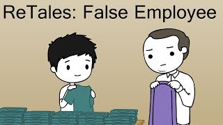 ReTales: False Employee