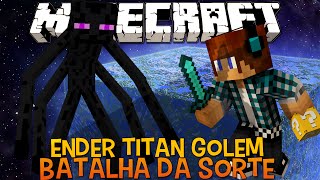 Batalha da Sorte - Ender Titan Golem Desafio do Lucky Block Minecraft