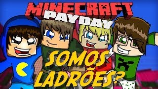 Minecraft: SOMOS LADRÕES?! - Roubo em Shangai #1