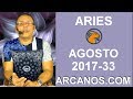 Video Horscopo Semanal ARIES  del 13 al 19 Agosto 2017 (Semana 2017-33) (Lectura del Tarot)