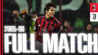 A great 3-1 Victory from the past | AC Milan v Juve | Full Match