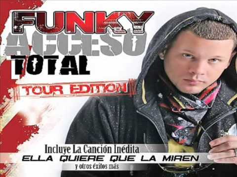 FUNKY ESTAS MATANDO funky estas matando: