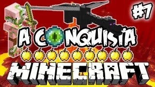 Regresso INFERNAL! - A Conquista 7: Minecraft