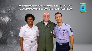 Mensagem de fim de ano do Comandante da Aeronáutica 