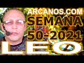 Video Horóscopo Semanal LEO  del 5 al 11 Diciembre 2021 (Semana 2021-50) (Lectura del Tarot)