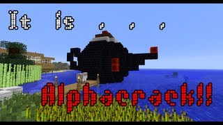 【咩哥】Minecraft: AlphaCrack Special Ep.2【嫁比我啦茶壺~】