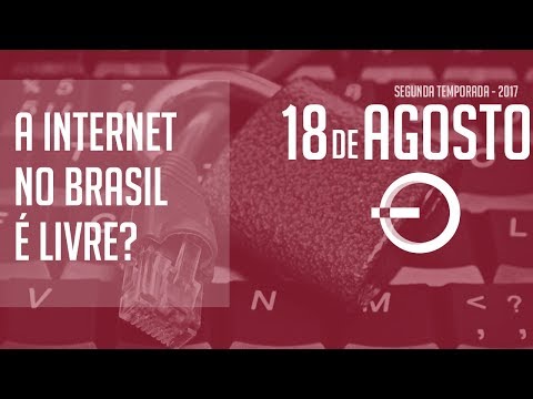 A Internet no Brasil é livre?