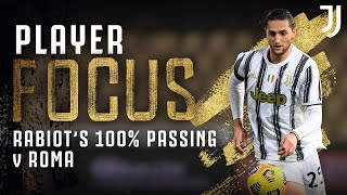 Adrien Rabiot - Player Focus | 100% Passing vs Roma! | Juventus