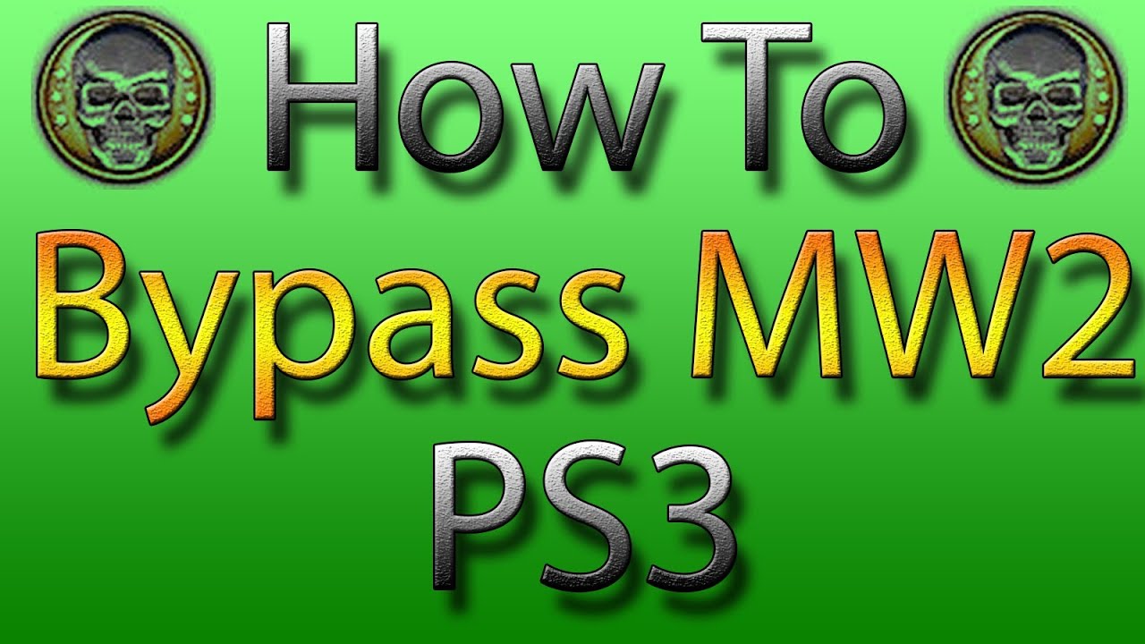 How To Bypass MW2 PS3|Elite Mossys Patch Blocker - YouTube