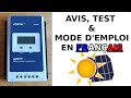 Avis et mode d'emploi du r?gulateur de charge MPPT 30A 100V EPEVER (panneaux solaires)