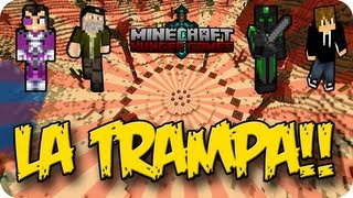 LA TRAMPA!! - Juegos del hambre c/ VEGETTA, LUZU Y WILLYREX - MINECRAFT