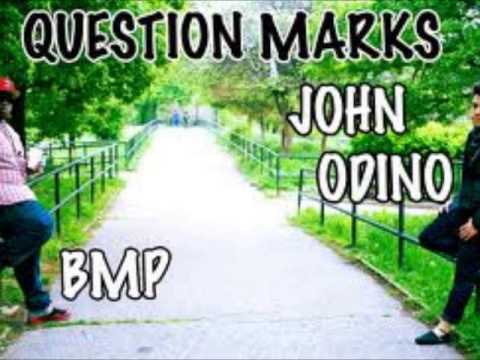 John Odino - Question Marks - YouTube