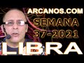 Video Horscopo Semanal LIBRA  del 5 al 11 Septiembre 2021 (Semana 2021-37) (Lectura del Tarot)