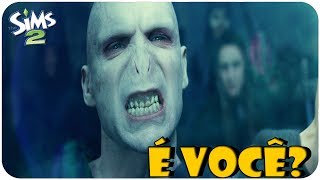 THE SIMS 2 #25 VOLDEMORT, É VOCÊ?