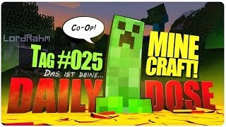 #25 Daily Dose CoOp: MINECRAFT [Deutsch] [HD] Fütter mich!!