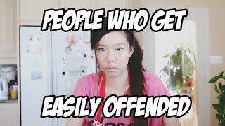 People Who Get Easily Offended