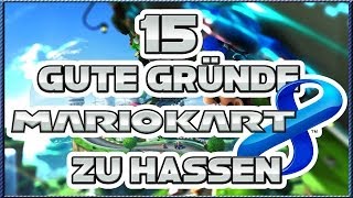 15 Gute Gründe Mario Kart 8 zu hassen | MythosOfGaming