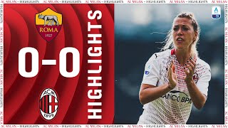 Highlights | Roma Women 0-0 AC Milan | Matchday 19 Women's Serie A 2020/21