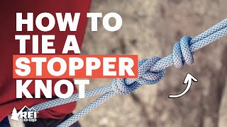 Rock Climbing: How to Tie a Stopper Knot