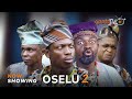 Oselu  2 Latest Yoruba Movie 2024 Drama | Apa |Sisi Quadri| Ogboluke | Tosin Temi | Tosin Ojo