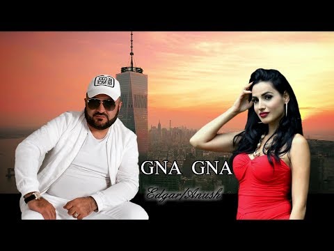 Edgar Gevorgyan & Anush Petrosyan - Gna Gna